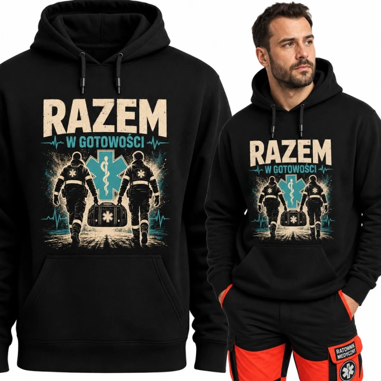 Bluza męska z kapturem - „Razem w gotowości” dla ratownika medycznego