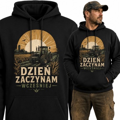 Bluza męska z kapturem - traktor o wschodzie słońca dla rolnika „Dzień zaczynam wcześniej”