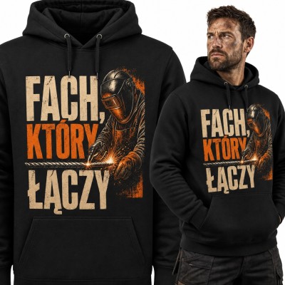 Bluza męska z kapturem „Fach, który łączy” - spawacz w masce przy pracy