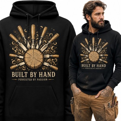 Bluza męska z kapturem - „Built by hand” z dłutami stolarskimi dla stolarza