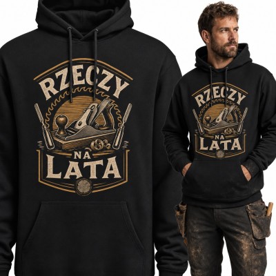 Bluza męska z kapturem - „Rzeczy na lata” ze strugiem i dłutami dla stolarza