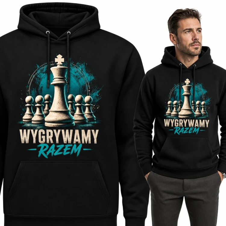Bluza męska z kapturem - szachowy król i pionki „Wygrywamy razem” dla szachisty