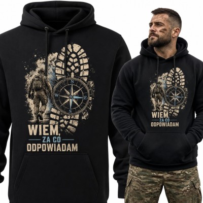 Bluza męska z kapturem - „Wiem, za co odpowiadam” z żołnierzem i kompasem
