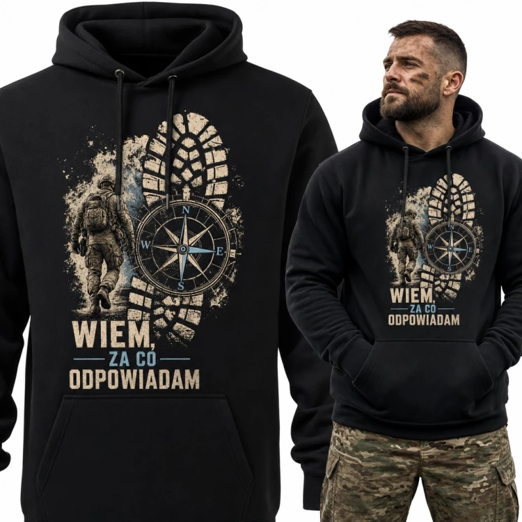 Bluza męska z kapturem - „Wiem, za co odpowiadam” z żołnierzem i kompasem