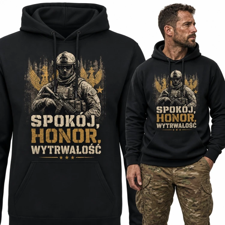 Bluza męska z kapturem - żołnierz i orły „Spokój, honor, wytrwałość” dla żołnierza