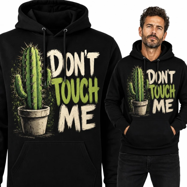 Bluza męska z kapturem - kaktus w doniczce i napis „Don't touch me”