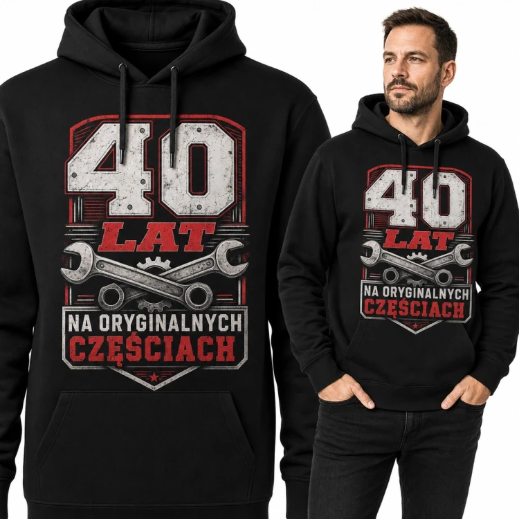 Bluza męska z kapturem na 40 urodziny - „40 lat na oryginalnych częściach” z kluczami mechanika