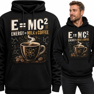 Bluza męska z kapturem - „E=MC² Energy = Milk x Coffee” z filiżanką kawy i atomem