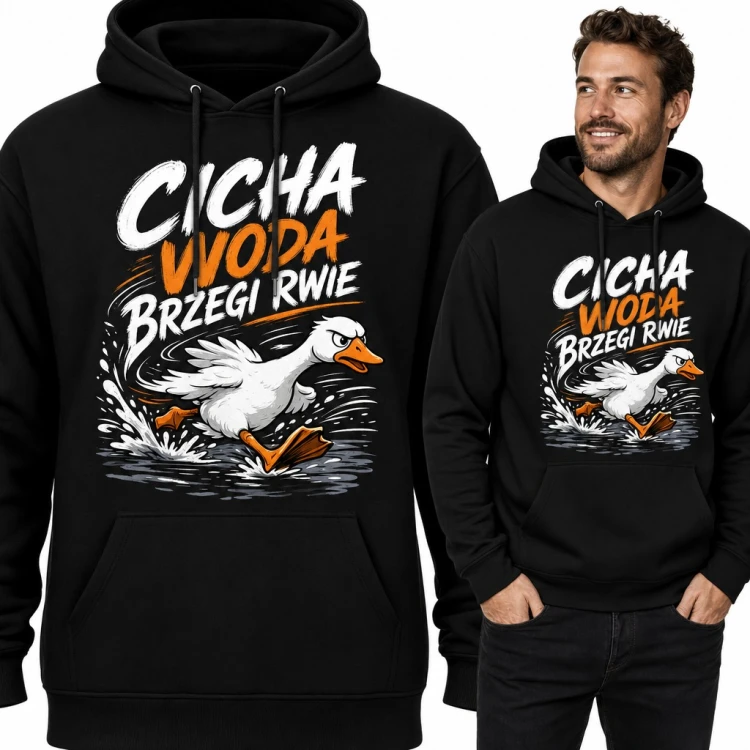 Bluza męska z kapturem „Cicha woda brzegi rwie” - wściekła gęś