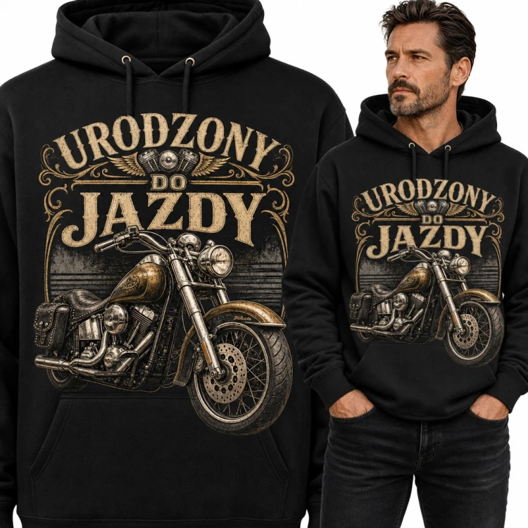 Bluza męska z kapturem - motocykl chopper i napis „Urodzony do jazdy”