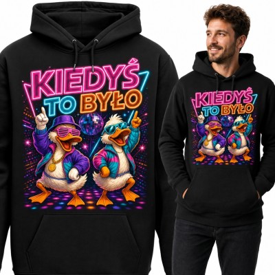 Bluza męska z kapturem „Kiedyś to było” - tańczące kaczki na neonowej dyskotece