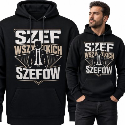 Bluza męska z kapturem - „Szef wszystkich szefów” z sylwetką bossa w garniturze