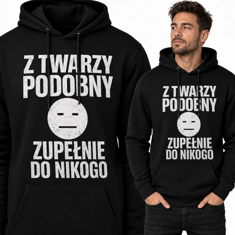 Bluza męska z kapturem „Z twarzy podobny zupełnie do nikogo” - neutralna buźka emoji