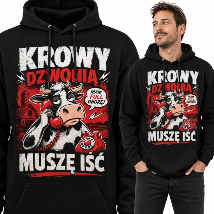 Bluza męska z kapturem „Krowy dzwonią, muszę iść” - śmieszna krowa z telefonem dla rolnika
