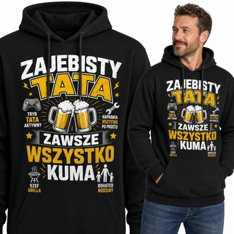 Bluza męska z kapturem - „Zajebisty tata zawsze wszystko kuma” z kuflami piwa