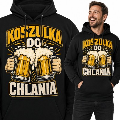 Bluza męska z kapturem „Koszulka do chlania” - dwa kufle piwa