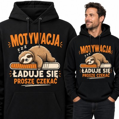 Bluza męska z kapturem - śpiący leniwiec „Motywacja ładuje się proszę czekać”