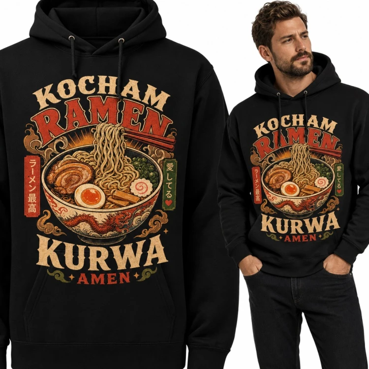 Bluza męska z kapturem - „Kocham ramen kurwa amen” z miską ramenu i jajkiem