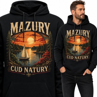 Bluza męska z kapturem „Mazury cud natury” - żaglówka na jeziorze o zachodzie słońca