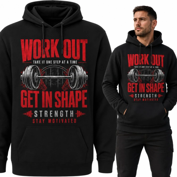 Bluza męska z kapturem „Work out, get in shape” - sztanga i motywacja na siłownię
