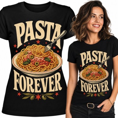 Koszulka damska „Pasta Forever” - talerz spaghetti z widelcem dla miłośniczki makaronu