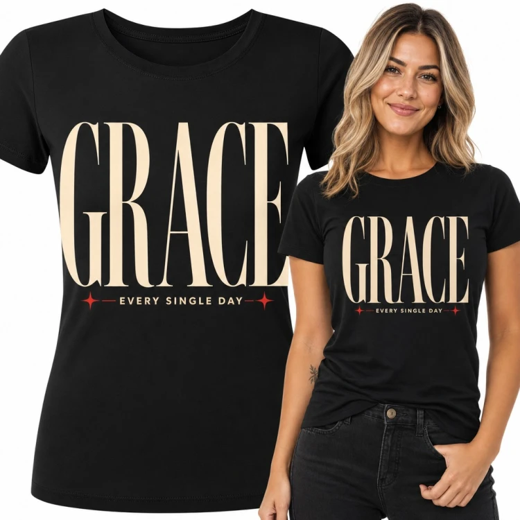 Koszulka damska „Grace every single day” - elegancki napis o łasce i wierze