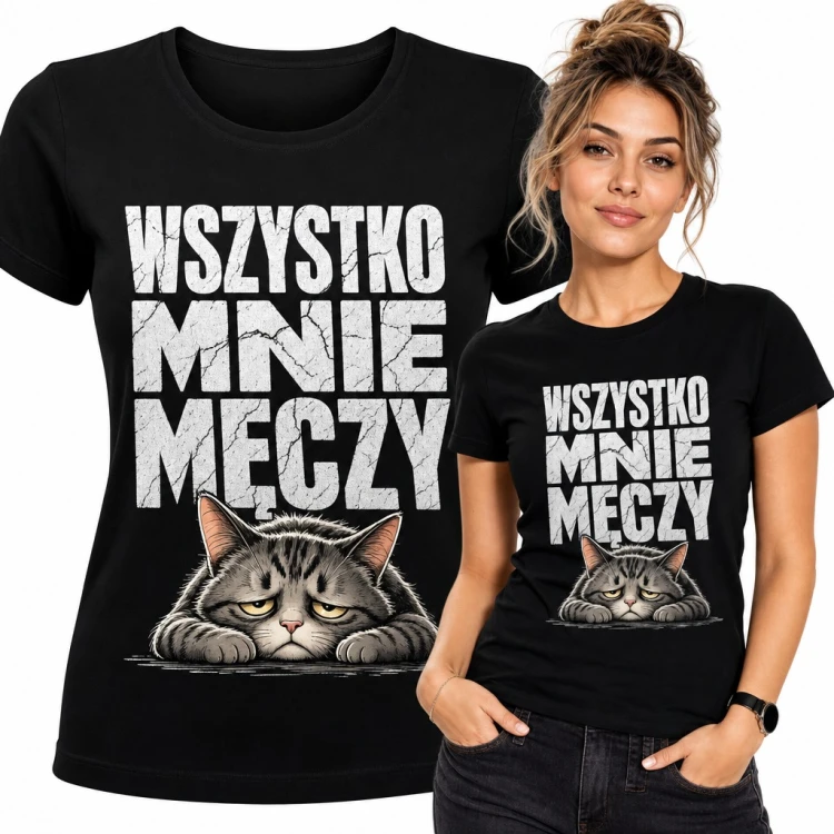 Koszulka damska z marudnym kotem „Wszystko mnie męczy”