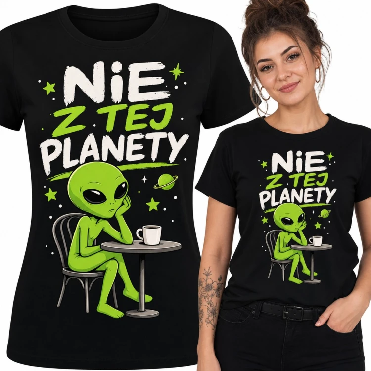 Koszulka damska „Nie z tej planety” - znudzony kosmita przy kawie