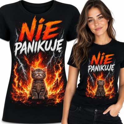 Koszulka damska „Nie panikuję” - spokojny kotek w ogniu
