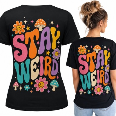 Koszulka damska „Stay weird” - groovy kwiatki i grzybki, duży nadruk na plecach