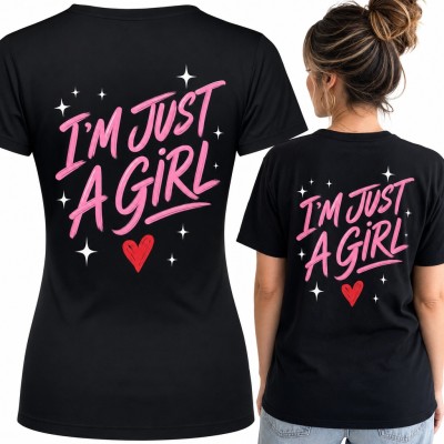 Koszulka damska „I'm just a girl” - różowy mem z serduszkiem - duży nadruk na plecach