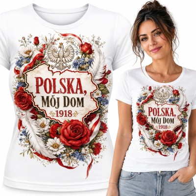 Koszulka damska „Polska, mój dom 1918” - orzeł biały, mapa i róże