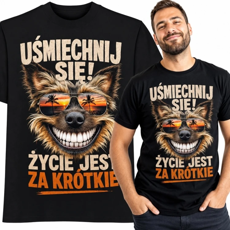 Koszulka męska z psem w okularach „Uśmiechnij się! Życie jest za krótkie” - pozytywny nadruk