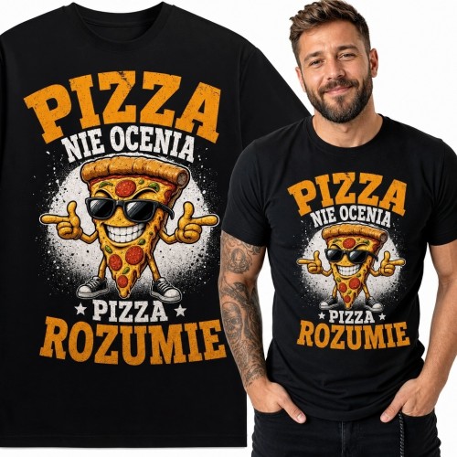 Koszulka męska z pizzą „Pizza nie ocenia, pizza rozumie” - śmieszny nadruk