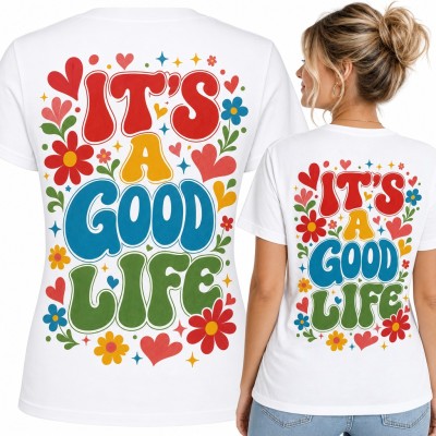 Koszulka damska „It's a good life” - retro kwiaty i serca - duży nadruk na plecach