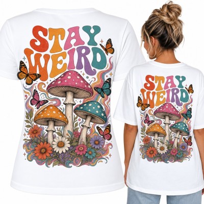 Koszulka damska „Stay weird” - grzyby, motyle i kwiaty w stylu hippie - duży nadruk na plecach
