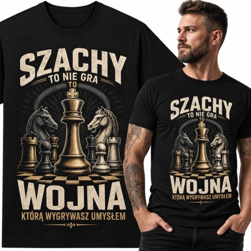 Koszulka męska dla szachisty „Szachy to nie gra, to wojna, którą wygrywasz umysłem” - figury szachowe