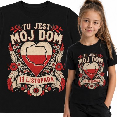 Koszulka dziewczęca „Tu jest mój dom 11 listopada” - serce z mapą Polski i ludowe kwiaty