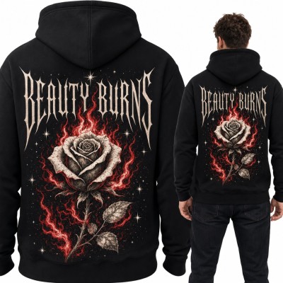 Bluza męska z kapturem „Beauty Burns” - płonąca róża w gotyckim stylu, duży nadruk na plecach
