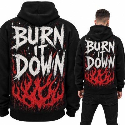 Bluza męska z kapturem „Burn it down” - metalowy napis z płomieniami, duży nadruk na plecach