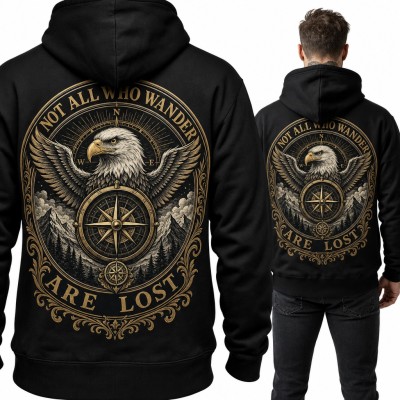 Bluza męska z kapturem - orzeł z kompasem i napis „Not all who wander are lost” - duży nadruk na plecach