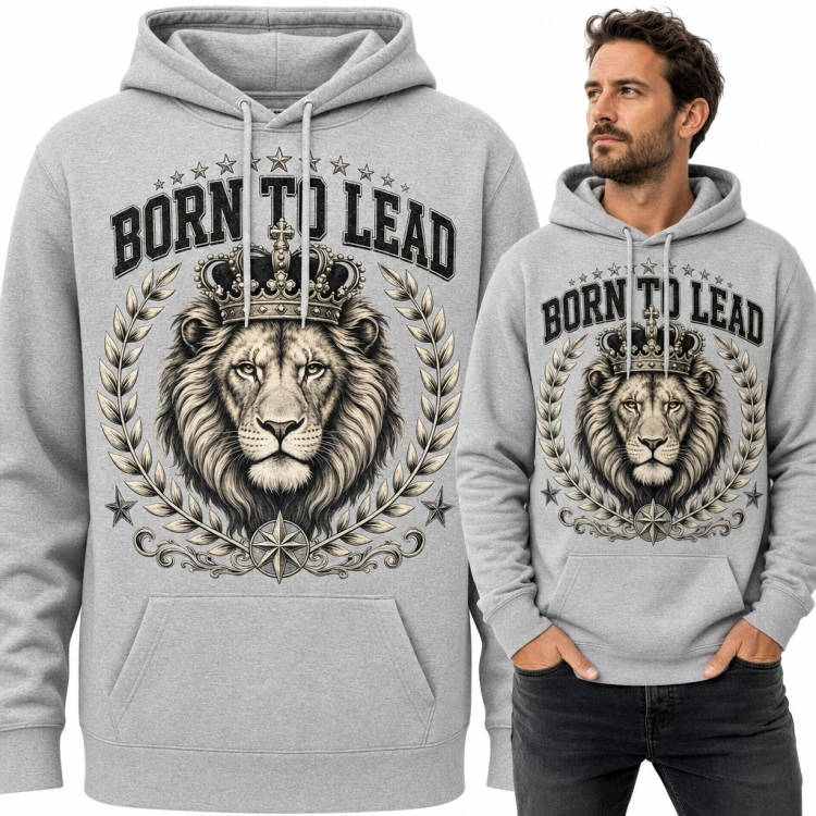 Bluza męska z kapturem - lew w koronie z napisem „Born to Lead”