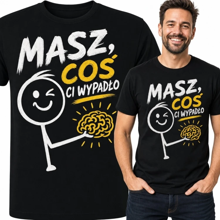 Koszulka męska z mózgiem i napisem „Masz, coś ci wypadło” - sarkastyczny humor