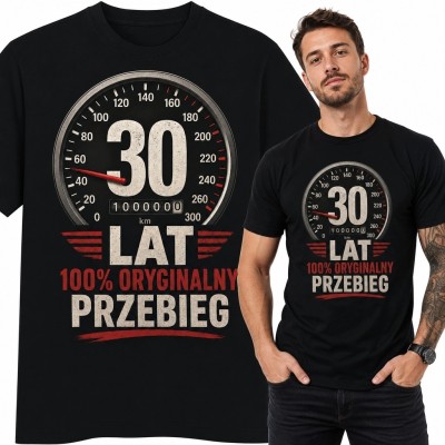 Koszulka męska na 30 urodziny z prędkościomierzem „30 lat” i napisem „100% oryginalny przebieg”