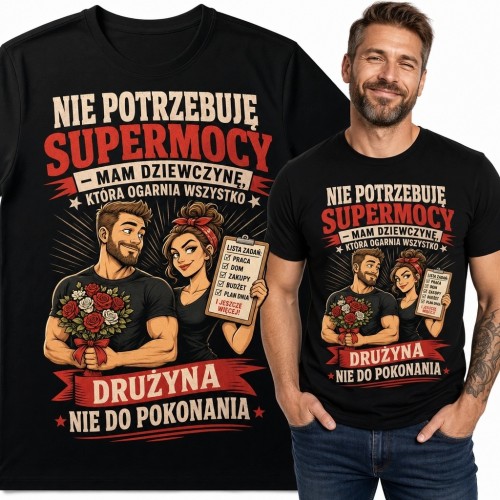 Koszulka męska z komiksową parą „Nie potrzebuję supermocy, mam dziewczynę, która ogarnia wszystko” - partnerski humor