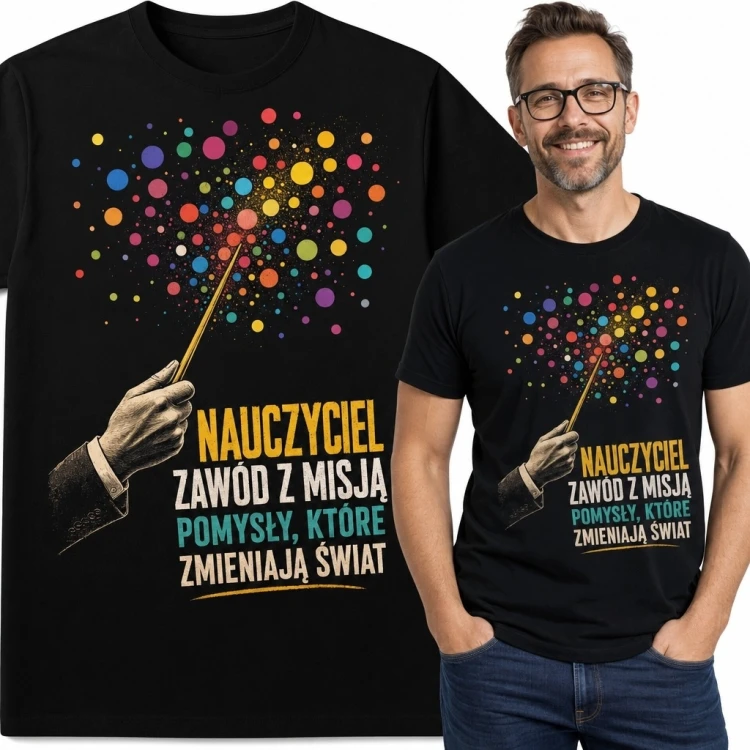 Koszulka męska dla nauczyciela „Nauczyciel - zawód z misją, pomysły, które zmieniają świat” - kolorowy nadruk