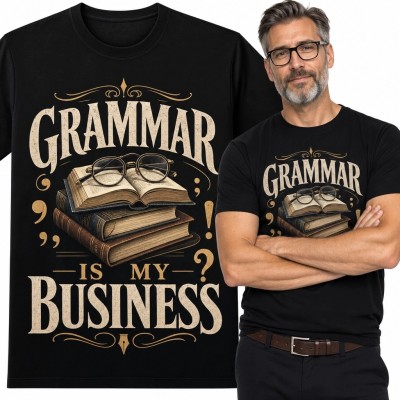 Koszulka męska dla miłośnika gramatyki „Grammar is my business” - książki w stylu vintage