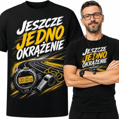 Koszulka męska dla biegacza „Jeszcze jedno okrążenie” - bieżnia i stoper