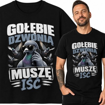 Koszulka męska „Gołębie dzwonią muszę iść” - gołąb z telefonem i stadem ptaków w tle