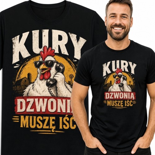 Koszulka męska z kogutem „Kury dzwonią muszę iść” - dla hodowcy kur